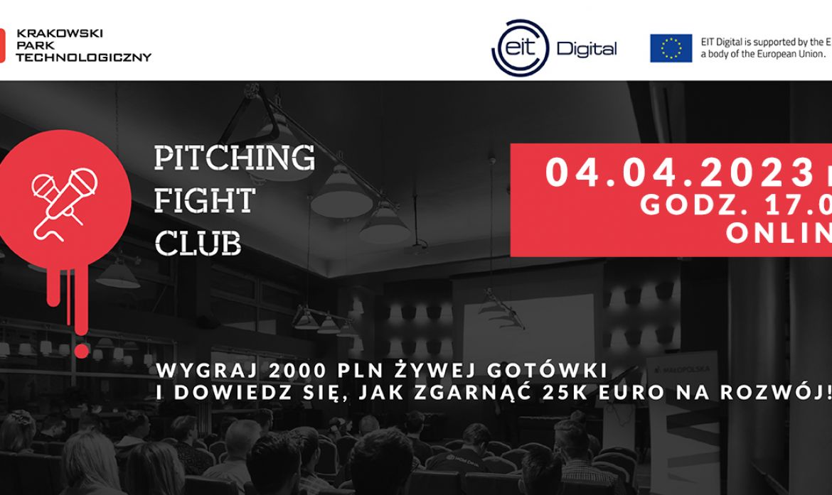 Zdjęcie Pitching Fight Club: zaprezentuj swój biznesowy pomysł i wygraj 2000 zł